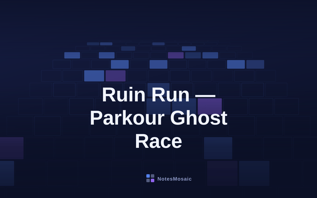 Ruin Run — Parkour Ghost Race