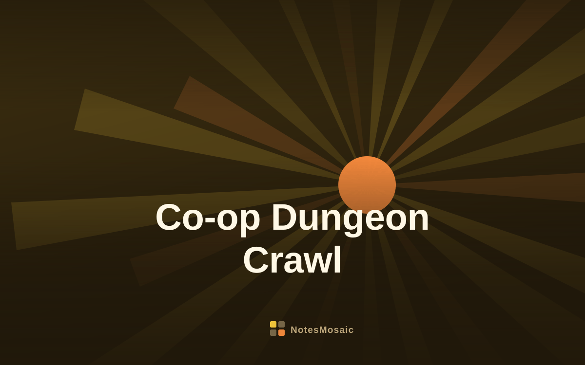 Co-op Dungeon Crawl