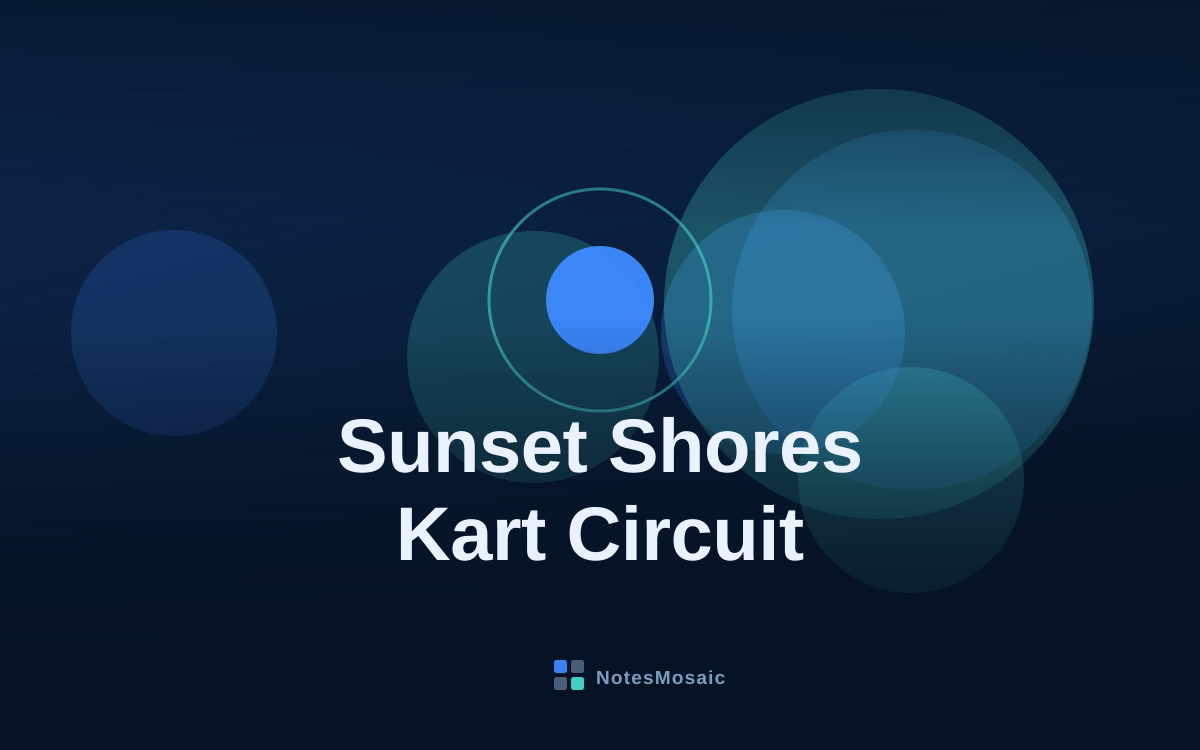 Sunset Shores Kart Circuit